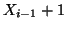 $\textstyle X_{i-1} + 1$